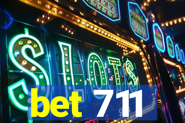 bet 711